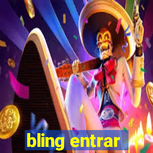 bling entrar